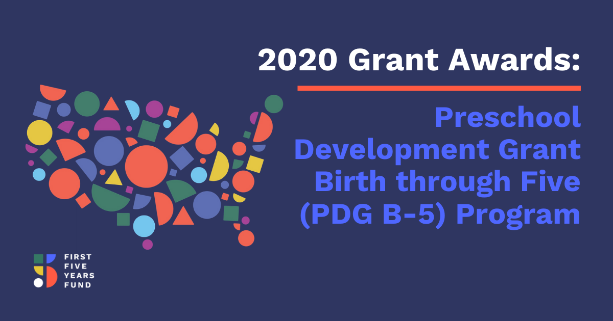 Preschool Development Grant Funding Awarded To 26 States For First Five Years Fund